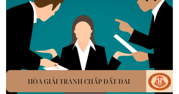 Tới cơ quan nào để hòa giải tranh chấp đất đai?