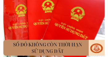 Khi chứng thực bản sao, sổ đỏ không còn thời hạn sử dụng đất có được dùng làm bản chính khi chứng thực hay không?