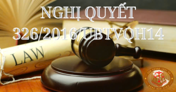 NGHỊ QUYẾT QUY ĐỊNH VỀ MỨC THU, MIỄN, GIẢM, THU, NỘP, QUẢN LÝ VÀ SỬ DỤNG ÁN PHÍ VÀ LỆ PHÍ TÒA ÁN